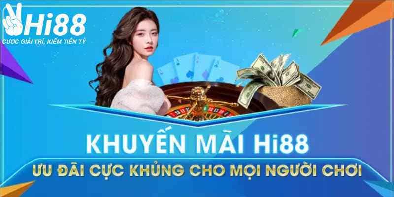 Khuyến Mãi Combo Hi88 4 Chương Trình Cho Tân Binh 3 Chương trình tặng 58k cho tân binh