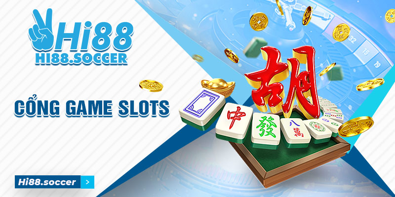 Tại sao cổng game Slot Hi88 luôn được săn đón hàng đầu 4 Cổng Game slots